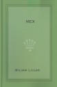 Mex - William Logan