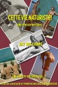 Cette Vie Naturiste! (Une photo-recueil ) - Jay Williams