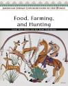 Food, Farming, and Hunting - Emory Dean Keoke, Kay Marie Porterfield