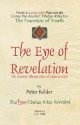 The Eye of Revelation: The Original Five Tibetan Rites of Rejuvenation - Peter Kelder