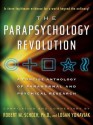 The Parapsychology Revolution - Robert M. Schoch