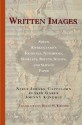 Written Images: Soren Kierkegaard's Journals, Notebooks, Booklets, Sheets, Scraps, and Slips of Paper - Niels Jørgen Cappelørn, Søren Kierkegaard, Joakim Garff