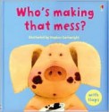 Who's Making That Mess? - Philip Hawthorn, Stephen Cartwright