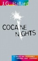 Cocaine Nights - J.G. Ballard