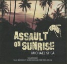 Assault on Sunrise - Michael Shea, To Be Announced