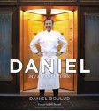 Daniel: My French Cuisine - Daniel Boulud, Sylvie Bigar, Thomas Schauer, Bill Buford