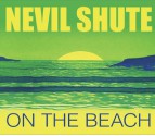 On the Beach - Nevil Shute, Simon Prebble