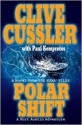 Polar Shift (Numa Files, #6) - Clive Cussler, Paul Kemprecos