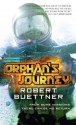 Orphan's Journey - Robert Buettner