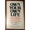 Own Your Own Life - Gary Emery