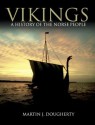 Vikings: A History of the Norse People - Martin J. Dougherty