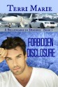 Forbidden Disclosure - Terri Marie