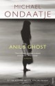 Anil's Ghost - Michael Ondaatje