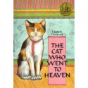 The Cat Who Went To Heaven - Elizabeth Coatsworth