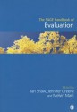 The SAGE Handbook of Evaluation - Ian F. Shaw, Jennifer Greene, Melvin M. Mark