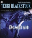 Downfall - Terri Blackstock