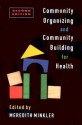 Community Organizing and Community Building for Health - Meredith Minkler