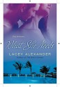 What She Needs - Lacey Alexander