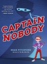 Captain Nobody - Dean Pitchford