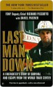 Last Man Down: A New York City Fire Chief and the Collapse of the World Trade Center - Richard Picciotto