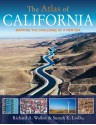 The Atlas of California: Mapping the Challenge of a New Era - Richard A. Walker, Suresh K. Lodha