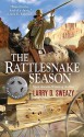 The Rattlesnake Season - Larry D. Sweazy