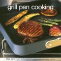 Grill Pan Cooking - Elsa Petersen-Schepelern