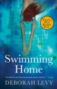 Swimming Home - Deborah Levy