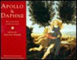 Apollo & Daphne: Masterpieces of Greek Mythology - Antonia Barber