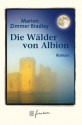 Die Wälder von Albion (Avalon, #4) - Marion Zimmer Bradley, Diana L. Paxson