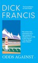 Odds Against - Dick Francis