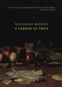 A Garden of Trees - Nicholas Mosley