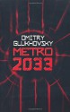 Metro 2033 - Dmitry Glukhovsky