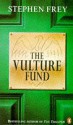 The Vulture Fund - Stephen W. Frey