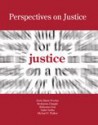 Perspectives on Justice: An Introduction - Doris Marie Provine