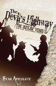 The Devil's Highway - Stanley Applegate, James Watling