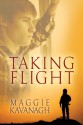 Taking Flight - Maggie Kavanagh