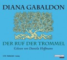 Der Ruf Der Trommel - Diana Gabaldon, Daniela Hoffmann