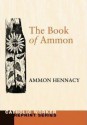 The Book Of Ammon - Ammon Hennacy, Steve Allen, Dorothy Day