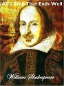 All's Well That Ends Well - Stephen Orgel, William Shakespeare