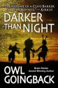 Darker Than Night - Owl Goingback