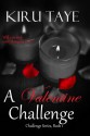 A Valentine Challenge - Kiru Taye