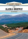 The Alaska Highway - Paul Kupperberg