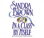 In a Class by Itself - Sandra Brown