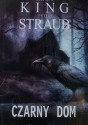 Czarny dom - Peter Straub, Stephen King