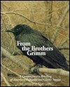 From the Brothers Grimm: Contemporary Retelling of American Folktales and Classic Stories - Tom Davenport, Gary Carden