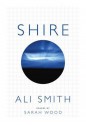 Shire - Sarah Wood, Ali Smith