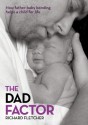 The Dad Factor - Richard Fletcher