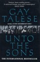 Unto The Sons - Gay Talese