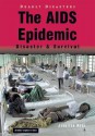 The AIDS Epidemic: Disaster & Survival - Jennifer Bond Reed